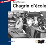 couverture de "Chagrin d'école"