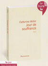 couverture de "Jour de souffrance" de Catherine Millet