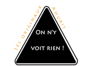 Logo des Originaux Ahuris sur lequel est inscrit "On n'y voit rien!"