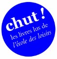 logo de la collection "Chut!"