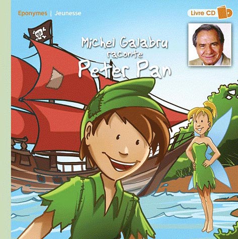 Michel Galabru raconte Peter Pan