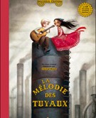 La mélodie des tuyaux