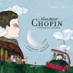 Monsieur Chopin ou le voyage des notes bleues par Carl Norac