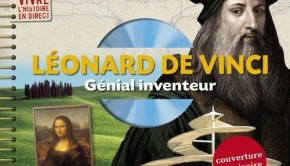 Léonard de Vinci, génial inventeur par Marion Augustin, Isabelle Bénistant et Clémence Mathieu