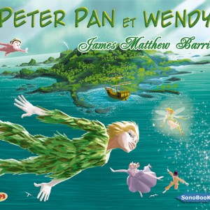 Peter Pan et Wendy par James Peter Barrie