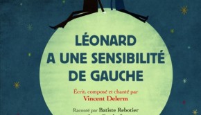 Léonard a une sensibilité de gauche