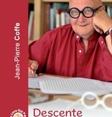 Descente aux plaisirs