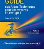 Couverture du Guide des Aides Techniques pour Malvoyants et Aveugles