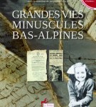 couverture de Grande vie minuscules Bas-Alpines