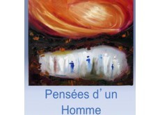 Pensées d'un homme