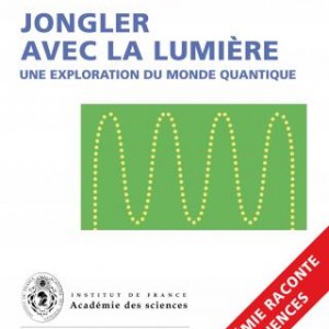 Jongler avec la lumière