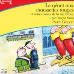 Le géant aux chaussettes rouges par Pierre Gripari