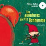 Les aventures de P'tit Bonhomme