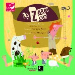 Le Zarbi Zoo par Olive et Moi