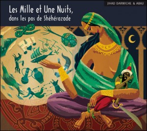 Les mille et une nuits par Jihad Darwiche