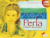 Perla, enfant du Liban par Anne-Marie de Pascale