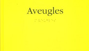 Aveugles de Sophie Calle