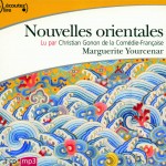 Nouvelles Orientales de Marguerite Yourcenar