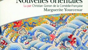 Nouvelles Orientales de Marguerite Yourcenar