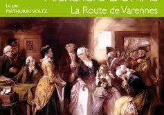 la route de varennes