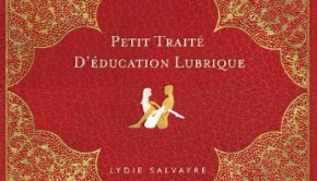 Petit traité d'éducation lubrique