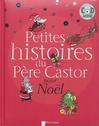 petites histoires du père castor pour Noël