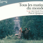 Tous les matins du monde