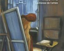 Le Chef d'œuvre inconnu/la Messe de l'athée