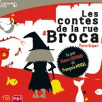 Les contes de le rue broca