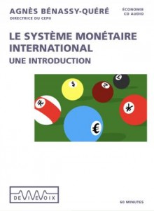 Le système monétaire international